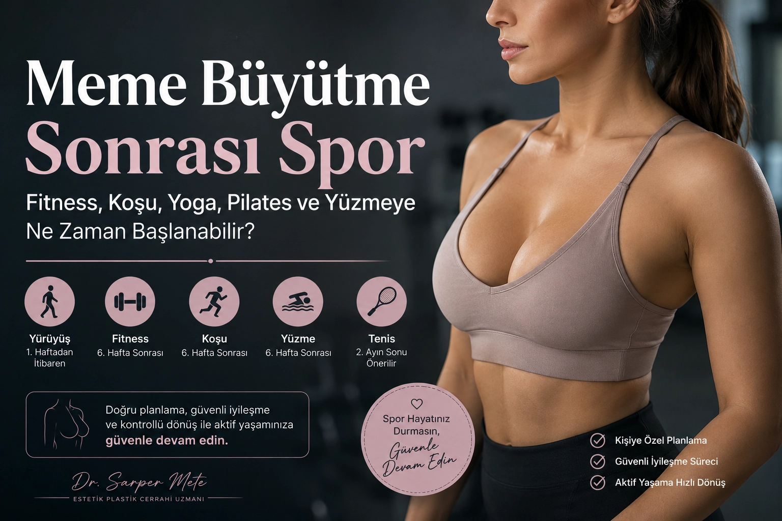 Meme Büyütme Sonrası Spor: Fitness, Koşu, Yoga, Pilates ve Yüzmeye Ne Zaman Başlanabilir?